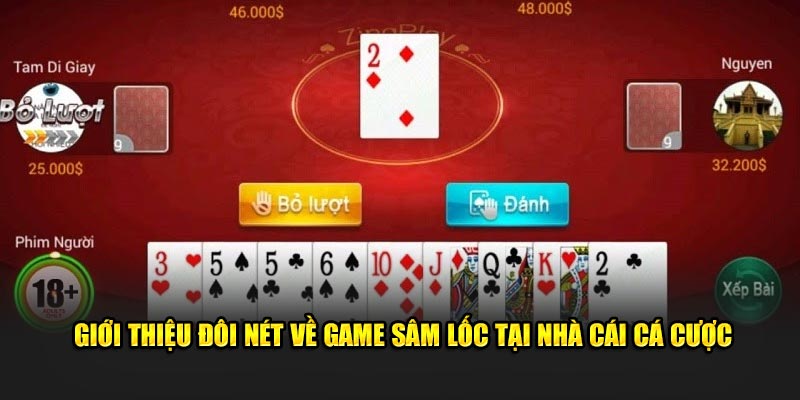 gioi-thieu-doi-net-ve-game-sam-loc-tai-nha-cai-ca-cuoc