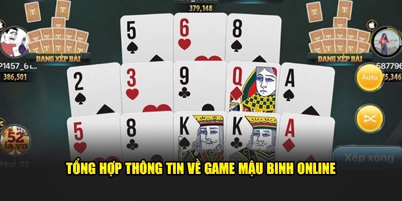 tong-hop-thong-tin-ve-game-mau-binh-online